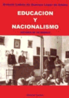 Ernesto LadrÃ³n de Guevara, EducaciÃ³n y nacionalismo. Historia de un modelo. Txertoa, San SebastiÃ¡n 2005
